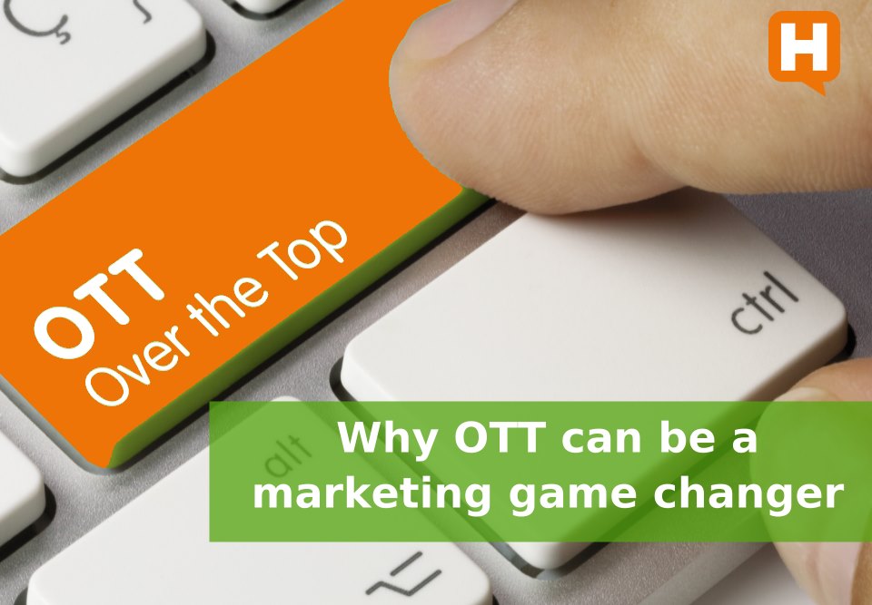 OTT marketing game changer